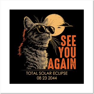 See You Again Total Solar Eclipse of August 23, 2044 Posters and Art